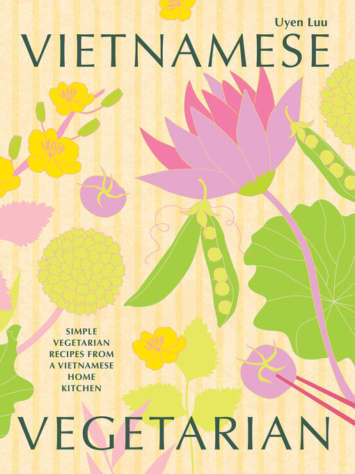 Uyen Luu 的 Vietnamese Vegetarian 內容詳情 - 可供借閱